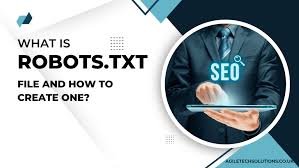 "Businessman using tablet with SEO icon and text explaining what is robots.txt file and how to create one"